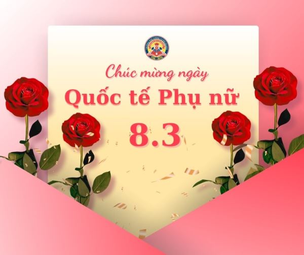 Chúc mừng ngày quốc tế phụ nữ 8-3